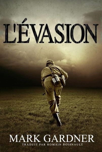 L'evasion (eBook, ePUB)