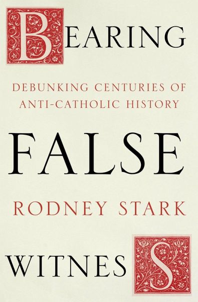 Bearing False Witness (eBook, ePUB)