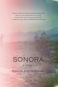 Sonora (eBook, ePUB) - Assadi, Hannah Lillith