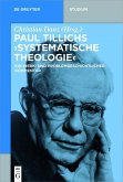 Paul Tillichs &quote;Systematische Theologie&quote; (eBook, PDF)