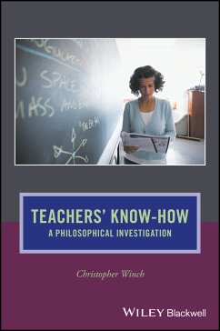Teachers' Know-How (eBook, ePUB) - Winch, Christopher