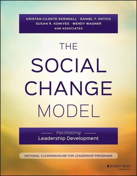 The Social Change Model (eBook, ePUB) The Social Change Model (eBook, ePUB)