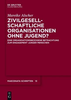 Zivilgesellschaftliche Organisationen ohne Jugend? (eBook, ePUB) - Alscher, Mareike