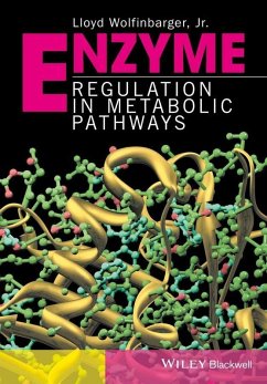 Enzyme Regulation in Metabolic Pathways (eBook, PDF) - Wolfinbarger, Lloyd
