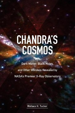 Chandra's Cosmos (eBook, ePUB) - Tucker, Wallace H.