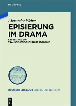 Episierung im Drama (eBook, PDF) - Weber, Alexander