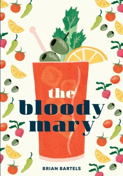 The Bloody Mary (eBook, ePUB) - Bartels, Brian