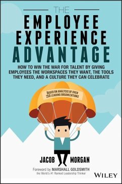 The Employee Experience Advantage (eBook, PDF) - Morgan, Jacob