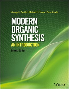 Modern Organic Synthesis (eBook, PDF) - Zweifel, George S.; Nantz, Michael H.; Somfai, Peter