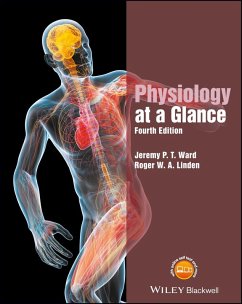 Physiology at a Glance (eBook, ePUB) - Ward, Jeremy P. T.; Linden, Roger W. A.