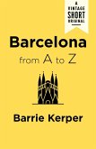 Barcelona from A to Z (eBook, ePUB)