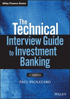 The Technical Interview Guide to Investment Banking (eBook, ePUB) - Pignataro, Paul