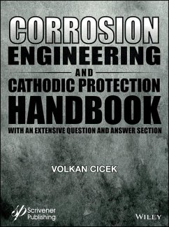 Corrosion Engineering and Cathodic Protection Handbook (eBook, PDF) - Cicek, Volkan; Al-Numan, Bayan