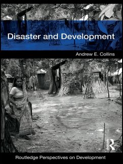 Disaster and Development (eBook, ePUB) - Collins, Andrew E.