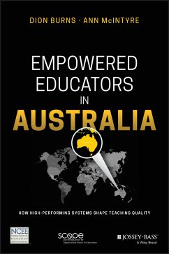 Empowered Educators in Australia (eBook, PDF) - Burns, Dion; Mcintyre, Ann