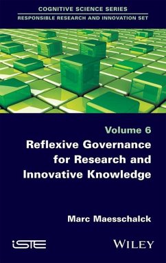 Reflexive Governance for Research and Innovative Knowledge (eBook, PDF) - Maesschalck, Marc