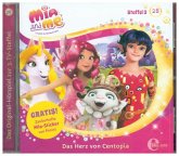 Das Herz von Centopia / Mia and me Bd.28