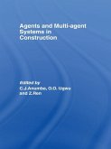 Agents and Multi-Agent Systems in Construction (eBook, PDF)