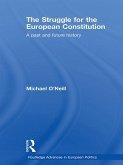 The Struggle for the European Constitution (eBook, ePUB)