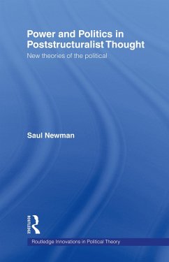 Power and Politics in Poststructuralist Thought (eBook, PDF) - Newman, Saul