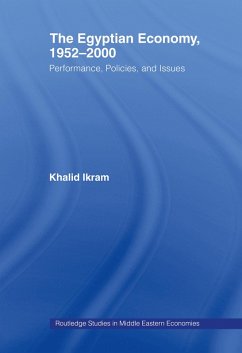 The Egyptian Economy, 1952-2000 (eBook, PDF) - Ikram, Khalid