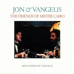 The Friends Of Mister Cairo (Remastered 2016) - Jon & Vangelis