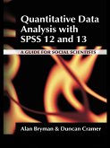 Quantitative Data Analysis with SPSS 12 and 13 (eBook, ePUB)