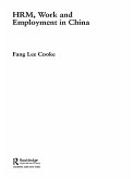 HRM, Work and Employment in China (eBook, ePUB)