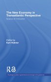 The New Economy in Transatlantic Perspective (eBook, ePUB)