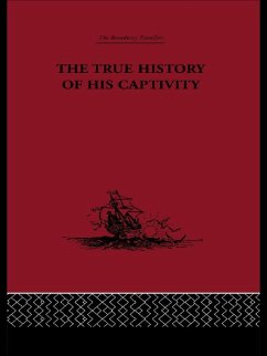 Cover The True History of his Captivity 1557 (eBook, ePUB)