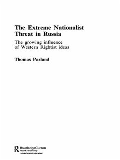 The Extreme Nationalist Threat in Russia (eBook, ePUB) - Parland, Thomas