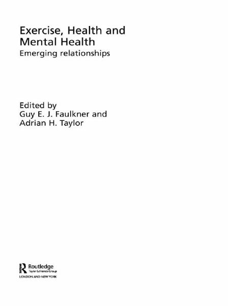 Exercise, Health and Mental Health (eBook, ePUB) Exercise, Health and Mental Health (eBook, ePUB)