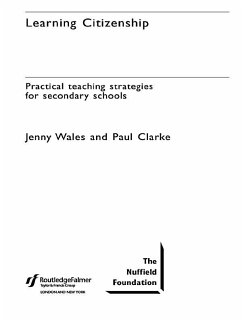 Learning Citizenship (eBook, ePUB) - Clarke, Paul; Wales, Jenny