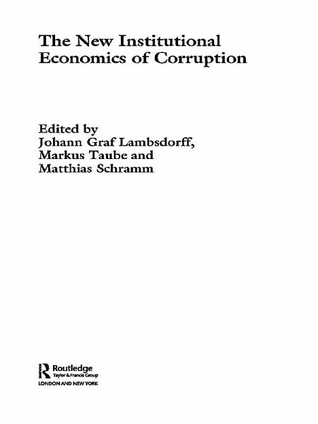 The New Institutional Economics of Corruption (eBook, ePUB)
