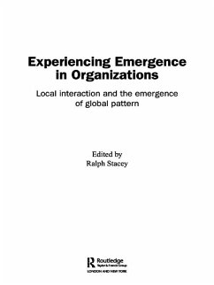 Experiencing Emergence in Organizations (eBook, ePUB)