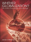 Whither Globalization? (eBook, ePUB) Whither Globalization? (eBook, ePUB)