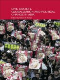 Civil Life, Globalization and Political Change in Asia (eBook, ePUB)