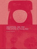 Abortion, Sin and the State in Thailand (eBook, ePUB)