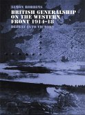 British Generalship on the Western Front 1914-1918 (eBook, ePUB)