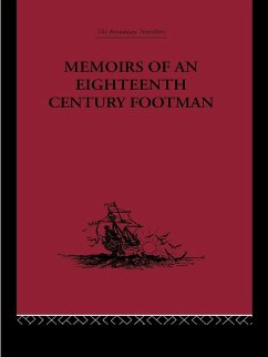 Memoirs of an Eighteenth Century Footman (eBook, ePUB) - Macdonald, John