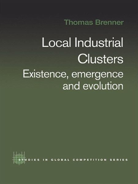 Local Industrial Clusters (eBook, ePUB) Local Industrial Clusters (eBook, ePUB)