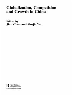 Globalization, Competition and Growth in China (eBook, ePUB)