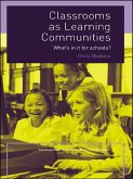 Classrooms as Learning Communities (eBook, ePUB)