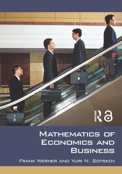 Mathematics of Economics and Business (eBook, ePUB) - Werner, Frank; Sotskov, Yuri N.