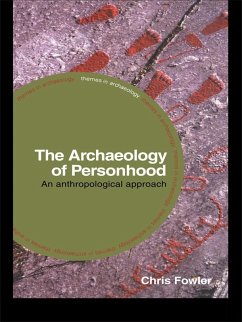 The Archaeology of Personhood (eBook, ePUB) - Fowler, Chris