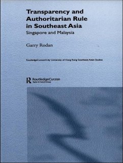 Transparency and Authoritarian Rule in Southeast Asia (eBook, ePUB) - Rodan, Garry