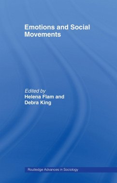 Emotions and Social Movements (eBook, PDF) - Flam, Helena; King, Debra