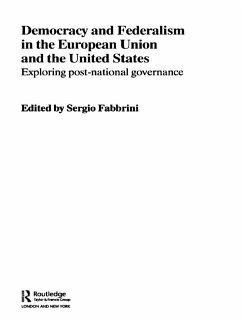 Democracy and Federalism in the European Union and the United States (eBook, ePUB) - Fabbrini, Sergio