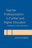 Teacher Professionalism in Further and Higher Education (eBook, PDF)