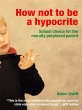 How Not to be a Hypocrite (eBook, ePUB) - Bild 1